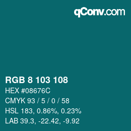 Color code: RGB 8 103 108 | qconv.com