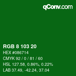 カラーコード: RGB 8 103 20 | qconv.com
