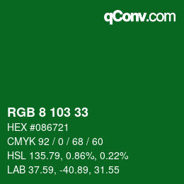 カラーコード: RGB 8 103 33 | qconv.com