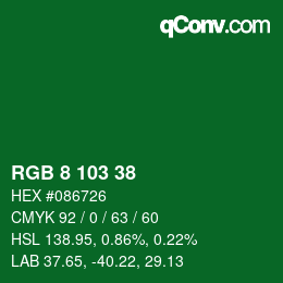 カラーコード: RGB 8 103 38 | qconv.com
