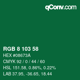 カラーコード: RGB 8 103 58 | qconv.com