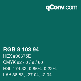 カラーコード: RGB 8 103 94 | qconv.com