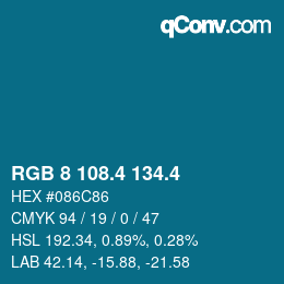 カラーコード: RGB 8 108.4 134.4 | qconv.com
