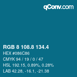 カラーコード: RGB 8 108.8 134.4 | qconv.com