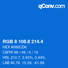 カラーコード: RGB 8 108.8 214.4 | qconv.com