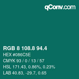 カラーコード: RGB 8 108.8 94.4 | qconv.com
