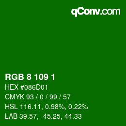 カラーコード: RGB 8 109 1 | qconv.com