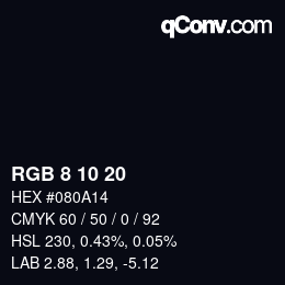 カラーコード: RGB 8 10 20 | qconv.com