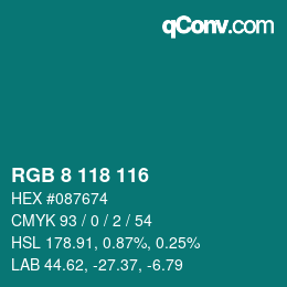 カラーコード: RGB 8 118 116 | qconv.com