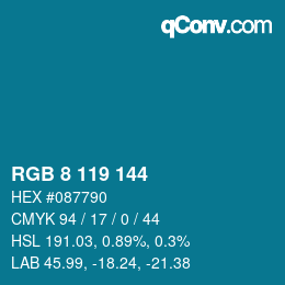 カラーコード: RGB 8 119 144 | qconv.com