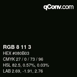 Color code: RGB 8 11 3 | qconv.com