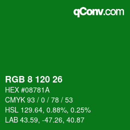 颜色代码: RGB 8 120 26 | qconv.com