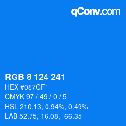Color code: RGB 8 124 241 | qconv.com