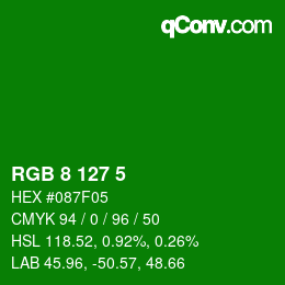 カラーコード: RGB 8 127 5 | qconv.com