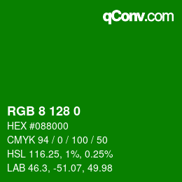 カラーコード: RGB 8 128 0 | qconv.com