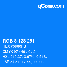 カラーコード: RGB 8 128 251 | qconv.com