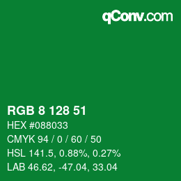 カラーコード: RGB 8 128 51 | qconv.com