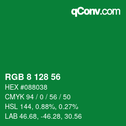 カラーコード: RGB 8 128 56 | qconv.com