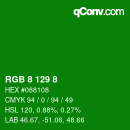 カラーコード: RGB 8 129 8 | qconv.com