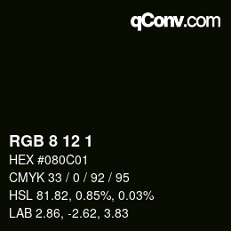 Color code: RGB 8 12 1 | qconv.com