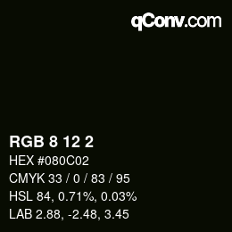 Color code: RGB 8 12 2 | qconv.com