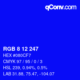 Color code: RGB 8 12 247 | qconv.com