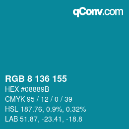 Color code: RGB 8 136 155 | qconv.com