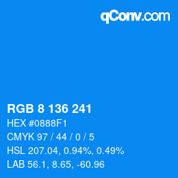 カラーコード: RGB 8 136 241 | qconv.com