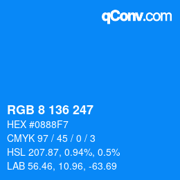 Color code: RGB 8 136 247 | qconv.com