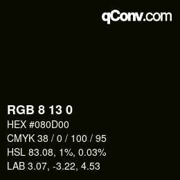 Color code: RGB 8 13 0 | qconv.com