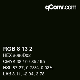 カラーコード: RGB 8 13 2 | qconv.com