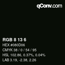 Color code: RGB 8 13 6 | qconv.com