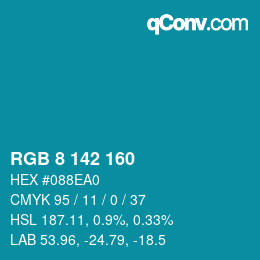 Color code: RGB 8 142 160 | qconv.com