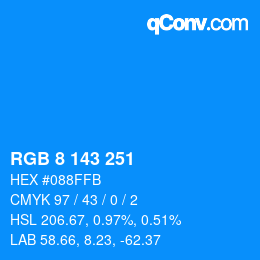 Color code: RGB 8 143 251 | qconv.com