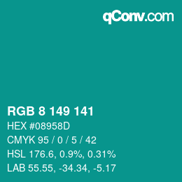 Color code: RGB 8 149 141 | qconv.com
