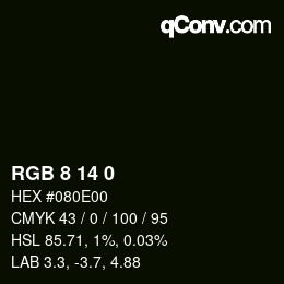 Color code: RGB 8 14 0 | qconv.com