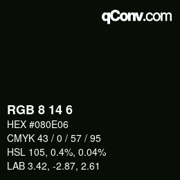 カラーコード: RGB 8 14 6 | qconv.com