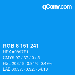 Color code: RGB 8 151 241 | qconv.com
