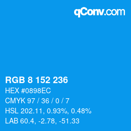 Color code: RGB 8 152 236 | qconv.com