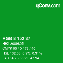 カラーコード: RGB 8 152 37 | qconv.com