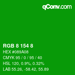 カラーコード: RGB 8 154 8 | qconv.com