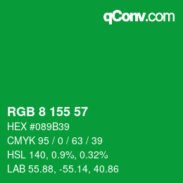 カラーコード: RGB 8 155 57 | qconv.com