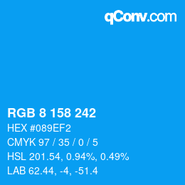 Color code: RGB 8 158 242 | qconv.com