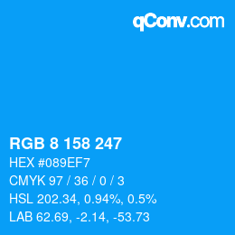 Color code: RGB 8 158 247 | qconv.com