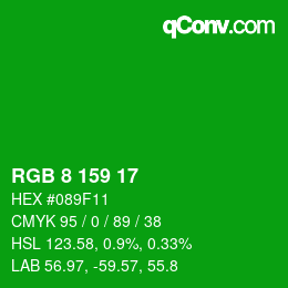 Color code: RGB 8 159 17 | qconv.com