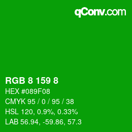 Color code: RGB 8 159 8 | qconv.com