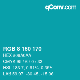 Color code: RGB 8 160 170 | qconv.com
