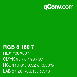 Color code: RGB 8 160 7 | qconv.com