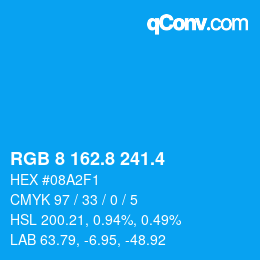 カラーコード: RGB 8 162.8 241.4 | qconv.com