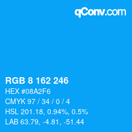 カラーコード: RGB 8 162 246 | qconv.com